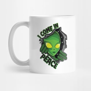 I Come In Peace Mug